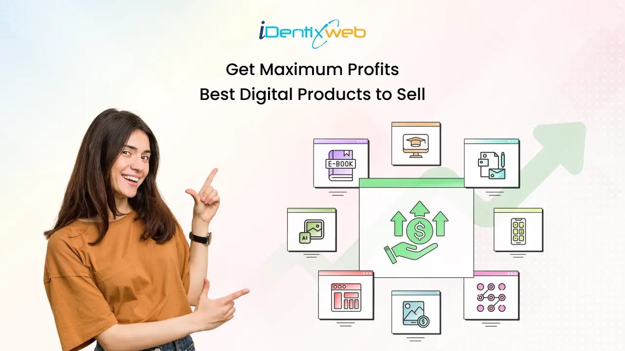 Best Digital Products to Sell in 2025